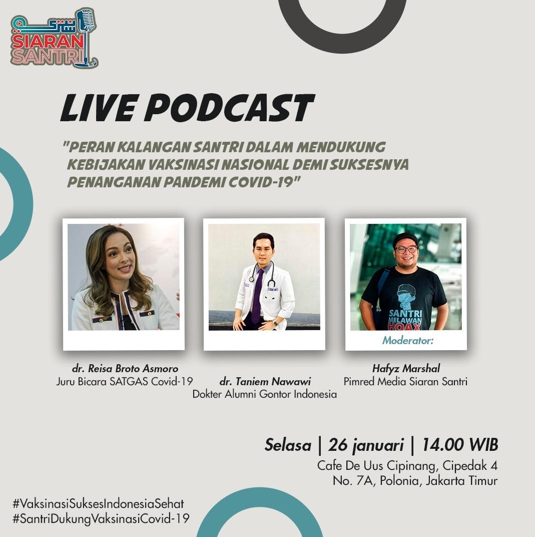 Dukung Vaksinasi, Kalangan Santri Nusantara Bersama Media Siaran Santri Gelar Live Podcast Ajak Masy